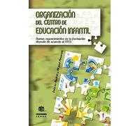 Organizacion Del Centro De Educacion Inf: Nuevos requerimientos en la formación docente de acuerdo al EEES (EDUCACION Y DOCENCIA)