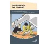 Organizacion Del Trabajo: La Gestion Eficaz De Los Recursos Human Os E