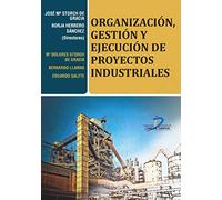 ORGANIZACIÓN, GESTIÓN Y EJECUCIÓN PROYECTOS IND (SIN COLECCION)