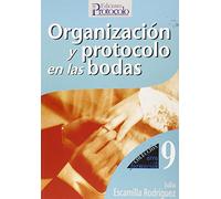 Organización y protocolo en las bodas