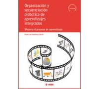 Organizacion Y Secuenciacion Didactica De Aprendizajes Integrados