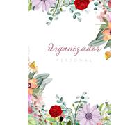 Organizador Personal | Cuaderno para Tareas Diarias y Planificador con Frases Motivadoras | Cuaderno para Tareas, Objetivos y Hábitos | Diario de ... tus metas y mantén la motivación cada día.