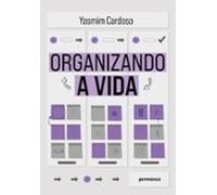 Organizando A Vida (ebook)