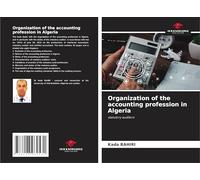 Organization of the accounting profession in Algeria: statutory auditors