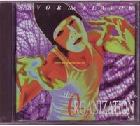 Organization,the - Savor the flavor (1995)