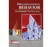 Organizational Behavior DANTES / DSST Test Study Guide