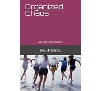 Organized Chaos: Accepted Behaviors (The GEOMA Project)