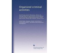Organized criminal activities: South Florida and U.S. Penitentiary, Atlanta, Ga. : hearings before the Subcommittee on Investigations of the Committee ... Congress, second session: Volume 3