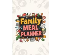 Organized Family Dining Using This Practical Meal Planner