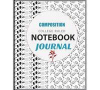 "Organized Life Notes Book - College Ruled Journal for Smart Note-Taking ,Lined College Notebook - Soft Matte Cover, 110 Pages of Clean Writing ... 110 Page College Ruled Journal for Students"
