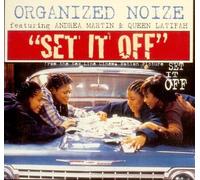Organized Noize - Set It Off