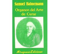 Organon del Arte de Curar (Medicinas Blandas)