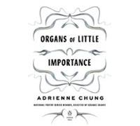 Organs Of Little Importance (ebook)