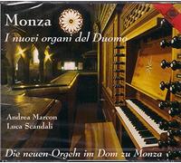 Andrea Marcon – Die Neuen Orgeln im Dom zu Monza I – Harmonia Mundi