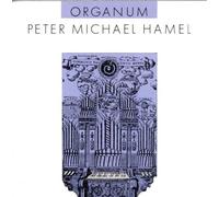 Organum by Peter Michael Hamel (2001-02-01)