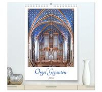 Orgel Giganten (hochwertiger Premium Wandkalender 2026 DIN A2 hoch), Kunstdruck in Hochglanz: Die Orgel ist eines der komplexesten und faszinierendsten Musikinstrumente, die jemals gebaut wurden.