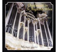 Orgelmusik in St. Augustin Wien. Michael Gailit an der Haupt und Bach Orgel