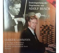 Orgelwerke von Adolf Busch