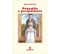 Orgoglio E Pregiudizio (ebook)