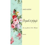Orgueil et préjugés: Les cinq filles de Mrs. Bennet