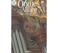Orgues En Alsace (1). Inventaire Historique (ebook)