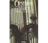 Orgues En Alsace (2). Inventaire Technique Des Orgues Du Haut-rhin (eb