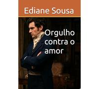 Orgulho contra o amor