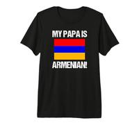 Orgullo ancestral: Armenia, mi papá es la Bandera del país armenio Camiseta Premium
