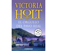 ORGULLO DEL PAVO REAL-DEBOLSILLO 08 (BESTSELLER)