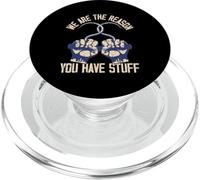 Orgullo Funny Dockworker Somos la razón por la que tienes cosas PopSockets PopGrip para MagSafe