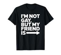 Orgullo Gay - No Soy Gay, Pero mi Amigo es Camiseta