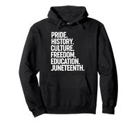 Orgullo Historia Cultura Libertad Educación Juneteenth Sudadera con Capucha