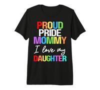Orgullo Orgullo Mamá Amo a Mi Hija Chica Mamá Lesbiana LGBTQ Camiseta Premium