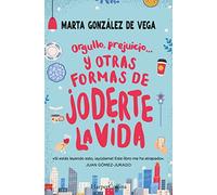 Orgullo, prejuicio… y otras formas de joderte la vida (HARPERCOLLINS NF)