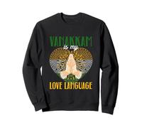 Orgullo Tamil Sri Lanka Vanakkam Is My Love Language Sudadera