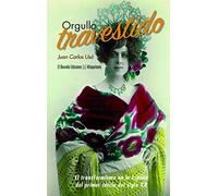 Orgullo travestido: Egmont de Bries y la repercusión social del transformismo en la España del primer tercio del siglo XX: 9 (Altoparlante)