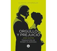 Orgullo y prejuicio: 9 (Clásicos universales)