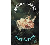 Orgullo y prejuicio: Nueva traducción al español: 47 (Clásicos en español)