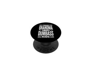 Orgullosa Abuela de Unos cuantos Idiotas niños Divertido papá Humor PopSockets PopGrip Adhesivo