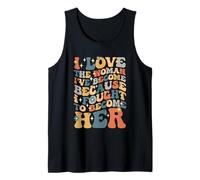 Orgullosa de la Mujer en la Que me he Convertido, empoderar a Las Mujeres positivas Camiseta sin Mangas