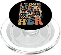 Orgullosa de la Mujer en la Que me he Convertido, empoderar a Las Mujeres positivas PopSockets PopGrip para MagSafe