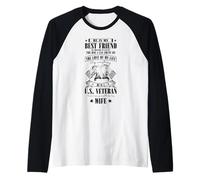Orgullosa esposa veterana de los Estados Unidos diciendo - Él es mis mejores amigos Camiseta Manga Raglan