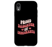 Orgullosa Hija De Inmigrantes Hijas De Inmigración Carcasa para iPhone XR