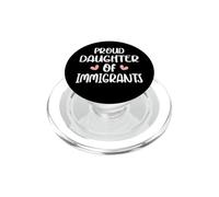 Orgullosa Hija De Inmigrantes Hijas De Inmigración PopSockets PopGrip para MagSafe