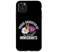 Orgullosa Hija de inmigrantes Mariposa Floral Carcasa para iPhone 11 Pro MAX