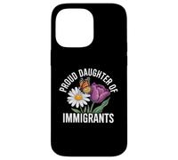 Orgullosa Hija de inmigrantes Mariposa Floral Carcasa para iPhone 14 Pro MAX