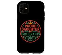 Orgullosa Hija De Inmigrantes Raíces Cultura Orgullo No Migra Carcasa para iPhone 11