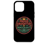 Orgullosa Hija De Inmigrantes Raíces Cultura Orgullo No Migra Carcasa para iPhone 12 Pro Max