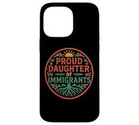 Orgullosa Hija De Inmigrantes Raíces Cultura Orgullo No Migra Carcasa para iPhone 14 Pro Max