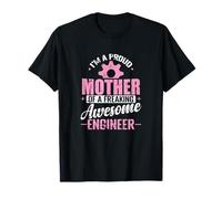 Orgullosa Madre de un Maldito Ingeniero Impresionante Camiseta